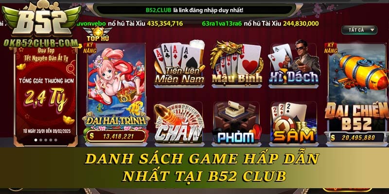 Danh sách game hấp dẫn nhất tại B52 Club
