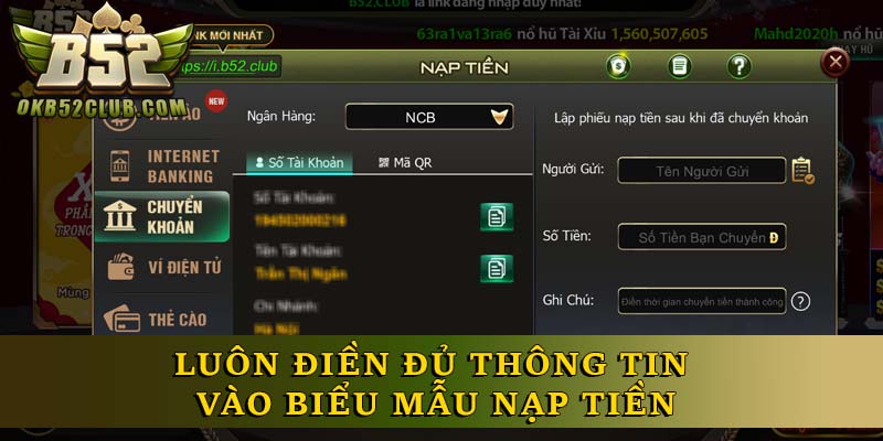 Luôn điền đủ thông tin vào biểu mẫu nạp tiền